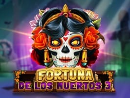 Fortuna De Los Muertos 3
